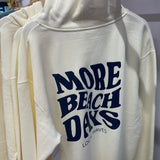 More Beach Days Sweatshirt