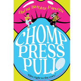 Chomp Press Pull: Stories of a Sensory Self Book