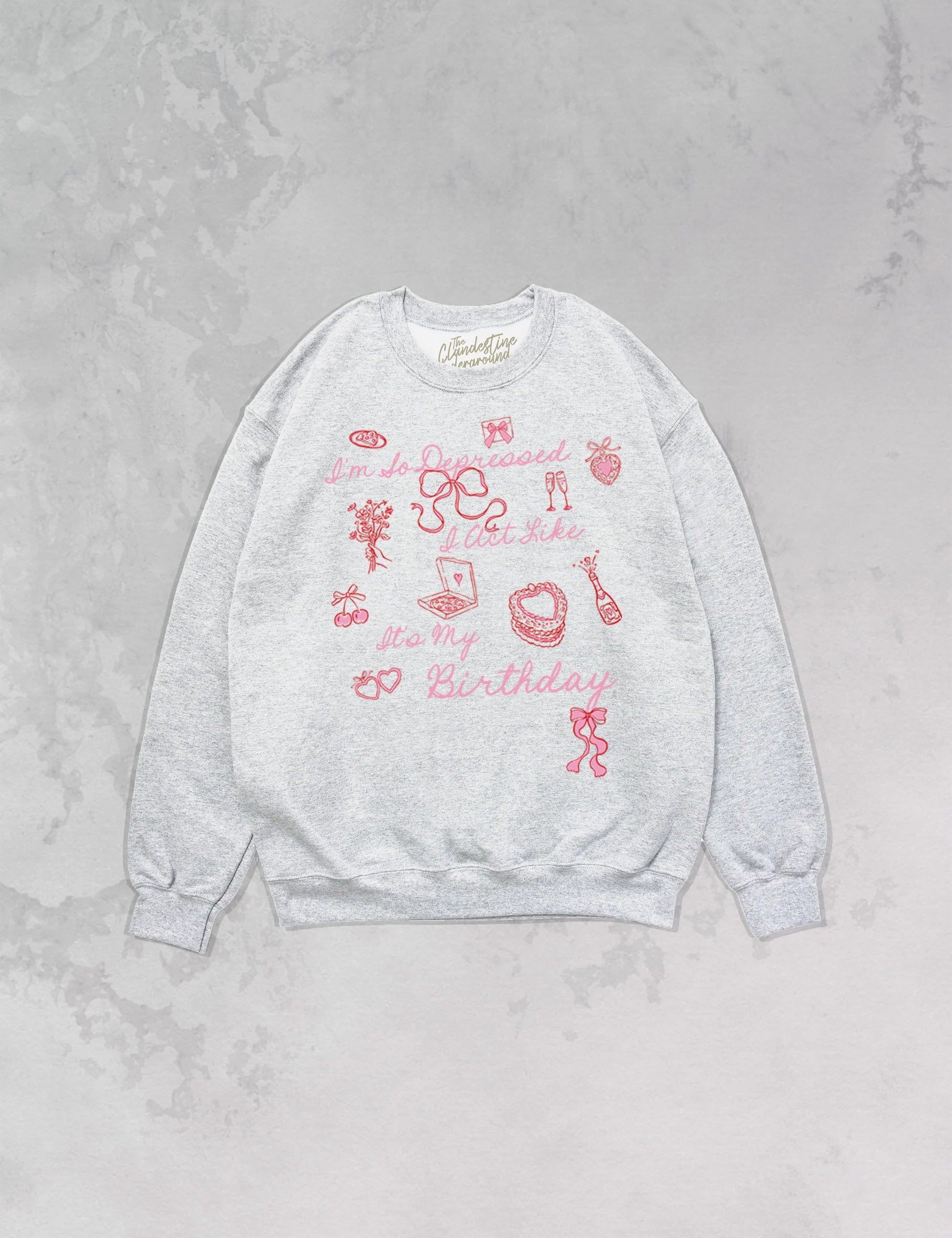 Act Like It's My Birthday Oversized Sweatshirt