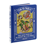 Tin to Table: Fancy, Snacky Recipes for Tin-thusiasts and A-fish-ionados Cookbook