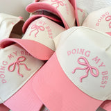 'Doing My Best' with Bow Pink Vintage Trucker Hat
