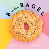 'B is for Bagel' Book by Rachel Teichman