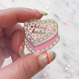 Happy Birthday, Babe! (bday babe) Cake Enamel Pin