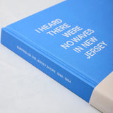 I Heard There Were No Waves in New Jersey Book