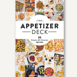 The Appetizer Deck: 30 Simple, All-Occassion Recipes