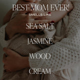 Best Mom Ever! Candle, 11oz.