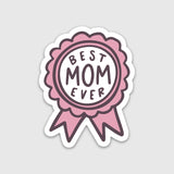 Best Mom Ever Ribbon Vinyl Sticker