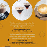 But First, Coffee: A Guide to Brewing from the Kitchen to the Bar