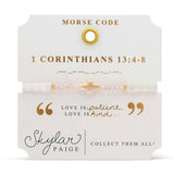 1 Corinthians 13:4-8, Skylar Paige Morse Code Bracelet