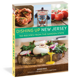 Dishing Up New Jersey: 150 Recipes from the Garden State