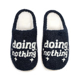 'Doing Nothing' Indoor / Outdoor Women's Cozy Slippers