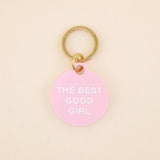 The Best Good Girl Pet Collar Tag