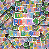 Treat People with Kindness Vinyl Decal Sticker