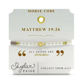 Matthew 19:26 Skylar Paige Morse Code Bracelet