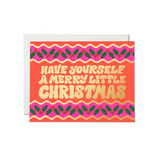 Have Yourself a Merry Little Christmas, Holiday Greeting Card