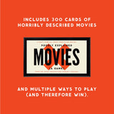 Poorly Explained Movies: A Party Game All About Identifying Movies from the Worst Descriptions Humanly Possible