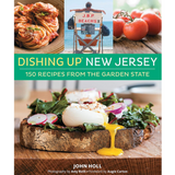 Dishing Up New Jersey Book, 150 Recipes from the Garden State