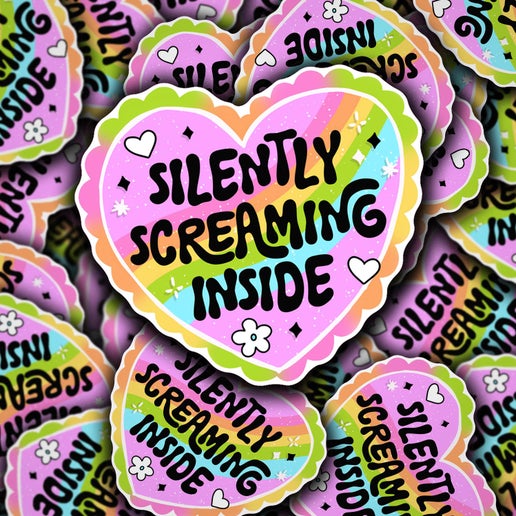 'Silently Screaming Inside' Vinyl Decal Sticker