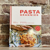 Pasta Grannies: The Secrets of Italy's Best Home Cooks