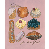 Pastries for Breakfast Art Print (8x10)