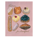 Pastries for Breakfast Art Print (8x10)