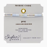 Pray, Skylar Paige Morse Code Bracelet