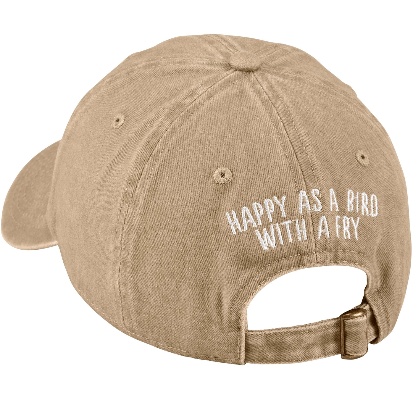 Happy As A Bird With A Fry Embroidered Baseball Hat