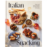 Italian Snacking Book, Sweet and Savory Recipes for Every Hour of the Day