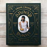 Snoop Dogg From Crook to Cook Cookbook
