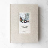 Sunday Suppers: Recipes and Gatherings