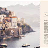 The Italian Way: Celebrate the Food, Culture, Art and Beauty of Italy