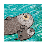 Together: I Love Spending Time Together, Children's Book